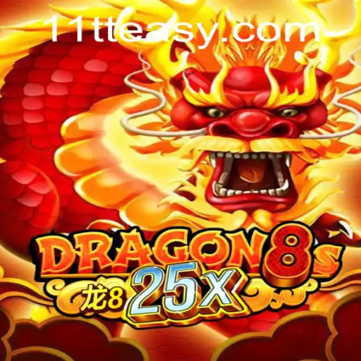Discover the Fascinating World of Dragon8s25x: A Comprehensive Guide