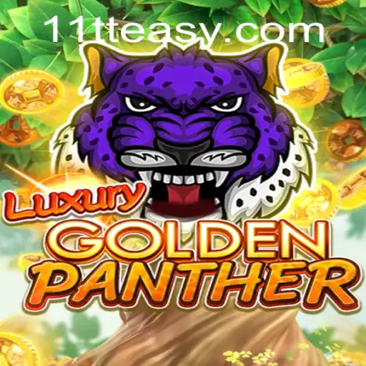 Exploring the Thrills of LUXURYGOLDENPANTHER: A Modern Gaming Experience